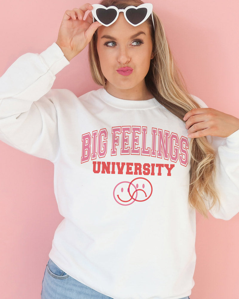 Big Feelings University Sweatshirt