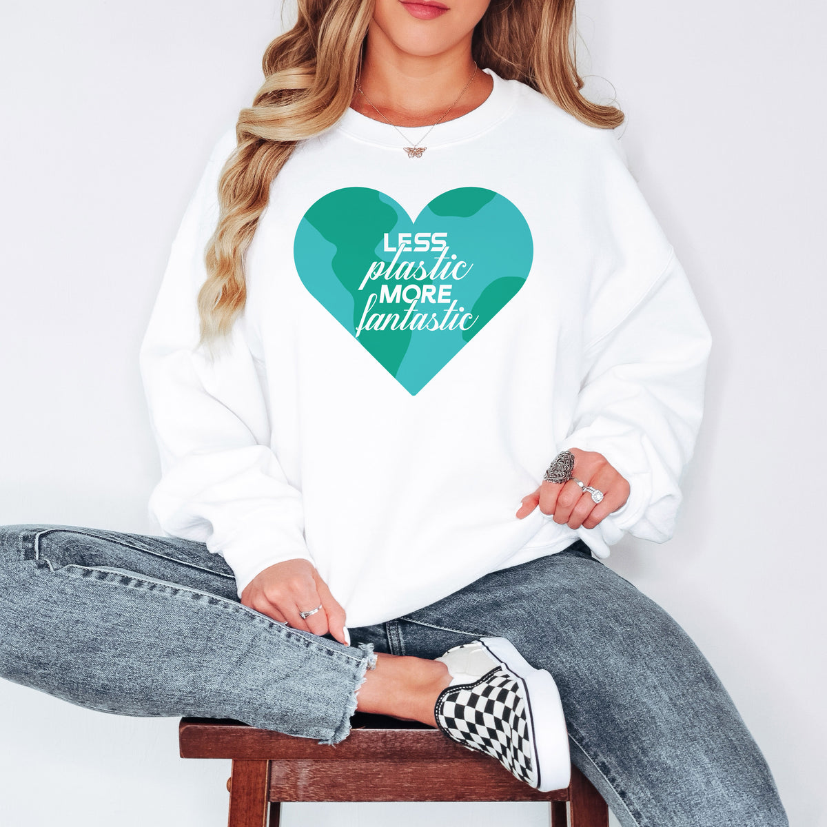 Less Plastic More Fantastic Sweatshirt