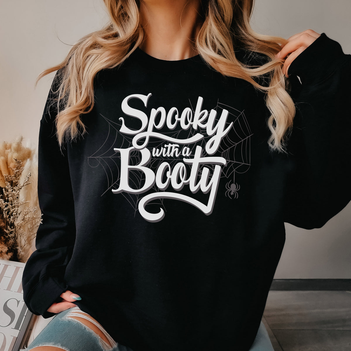 Spooky With A Booty Sweatshirt