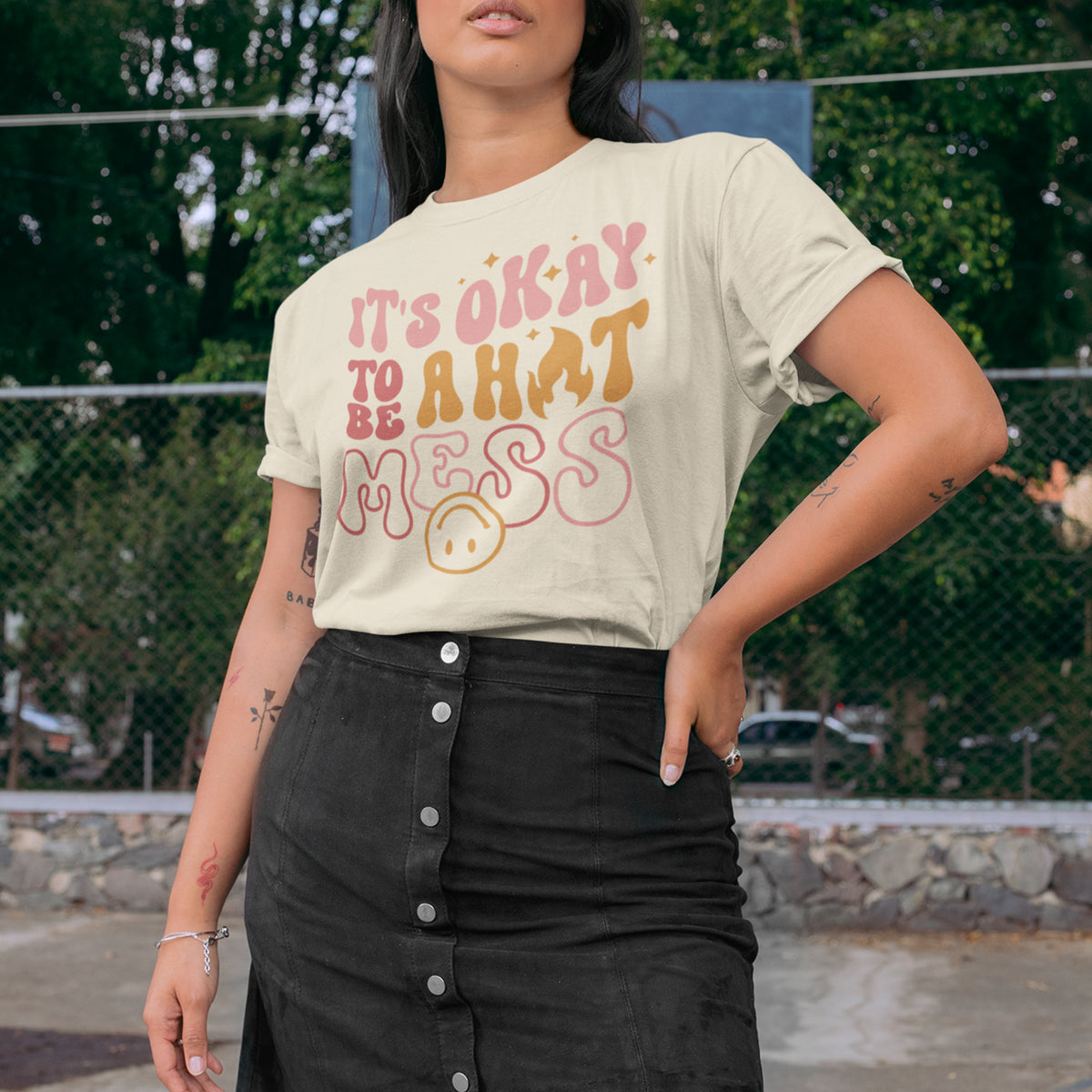 It&#39;s Okay To Be A Hot Mess Shirt