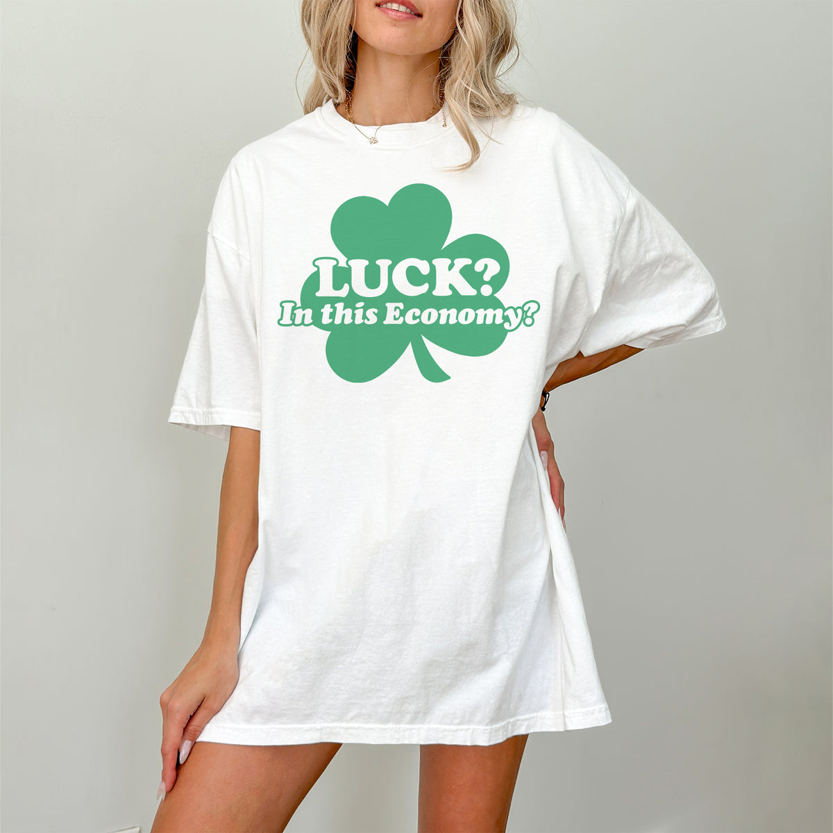 Luck In This Economy Shirt