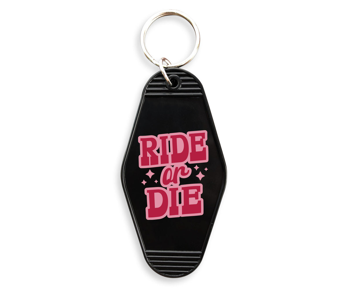 Ride Or Die Motel Keychain