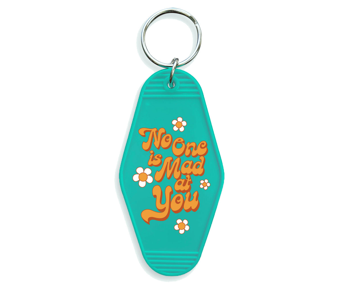 No One Is Mad At You Motel Keychain