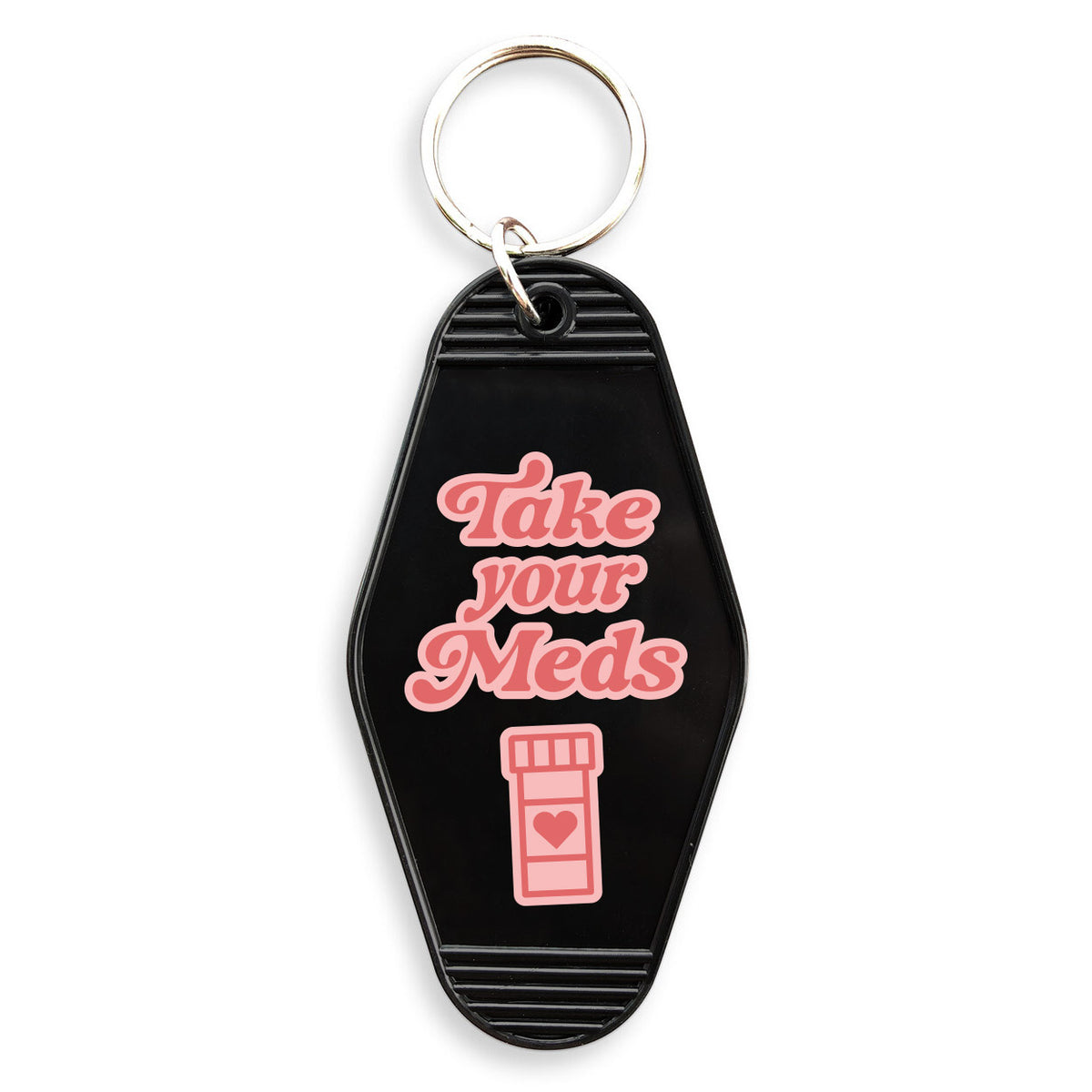 Take Your Meds Motel Keychain