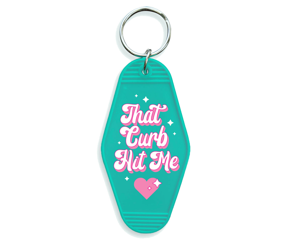 That Curb Hit Me Motel Keychain
