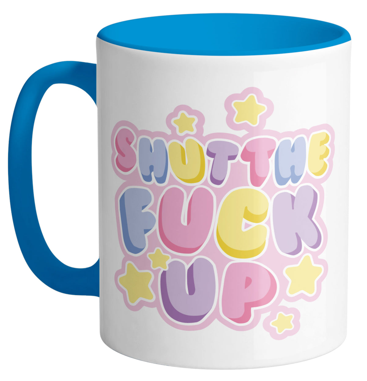 Shut The F*ck Up Mug