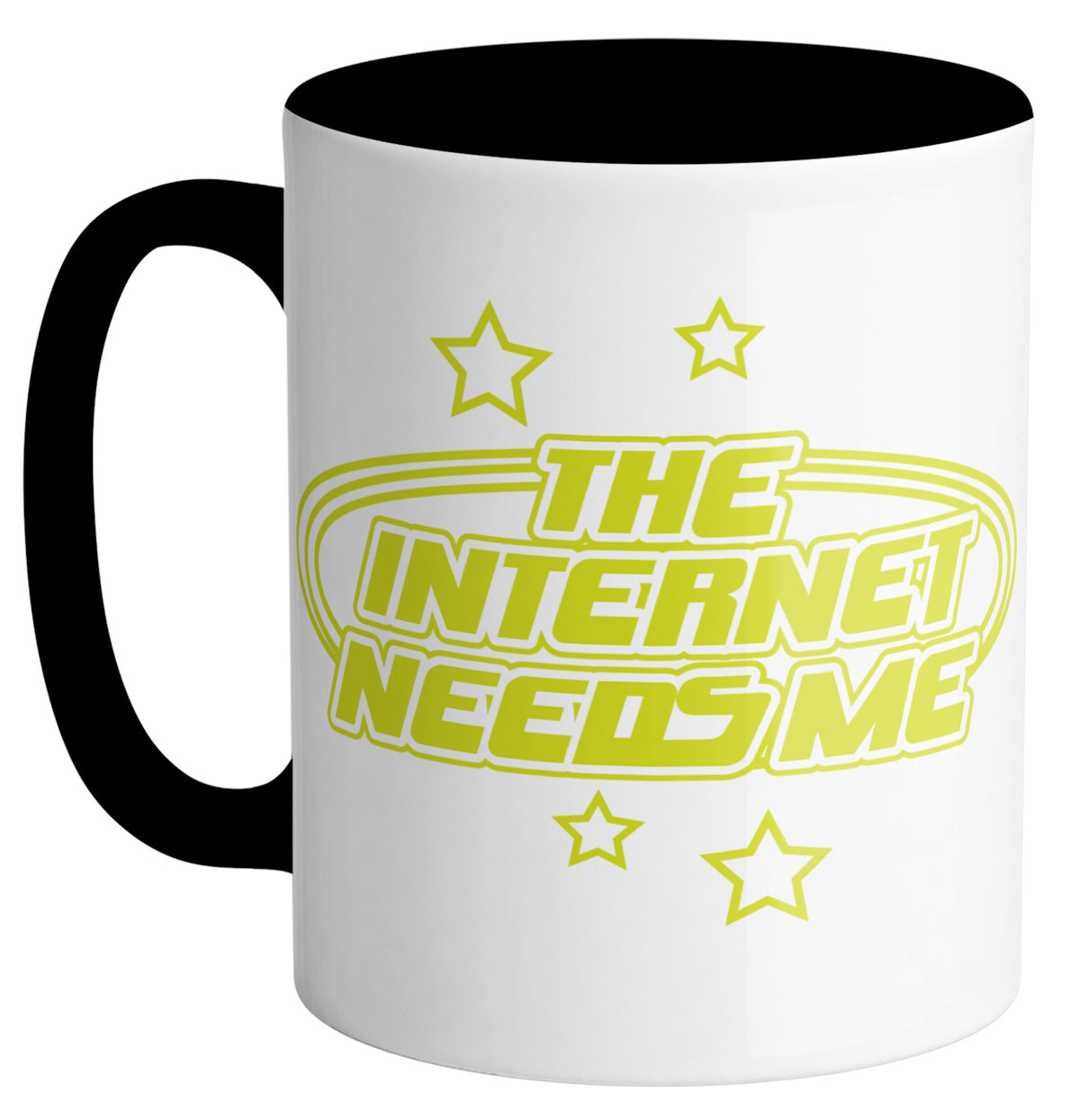 The Internet Needs Me Mug