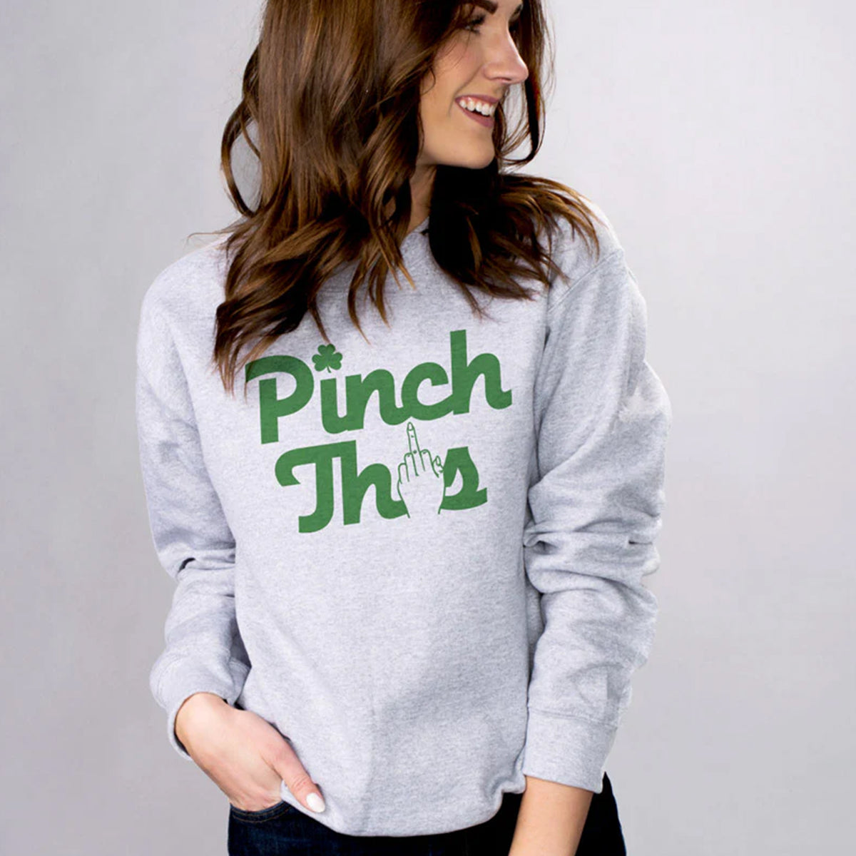 Pinch This Sweatshirt