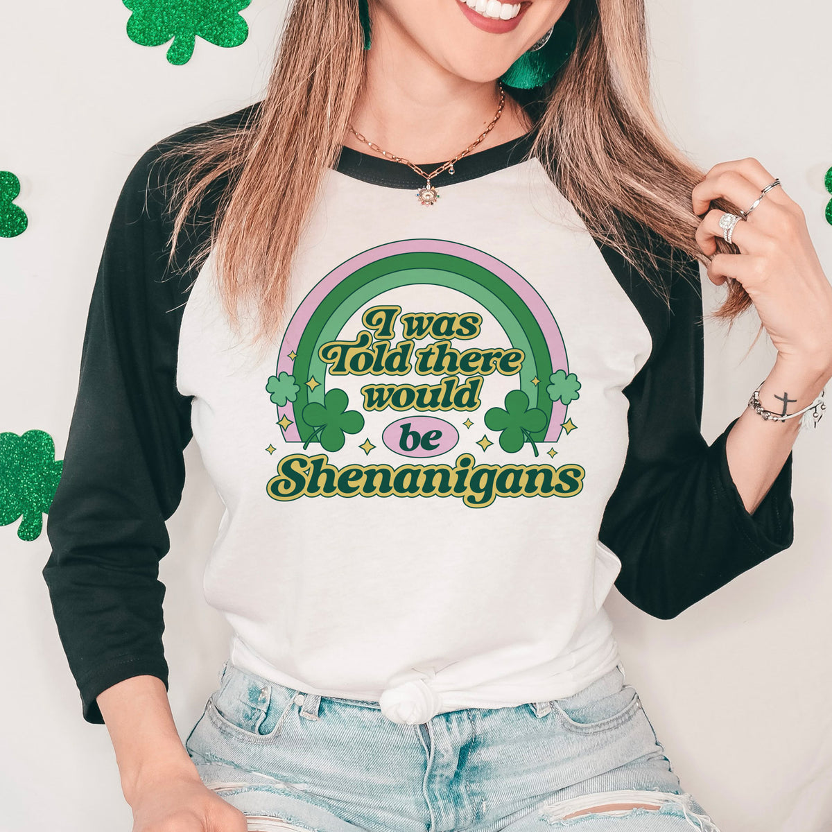 I Was Told There Would Be Shenanigans Raglan