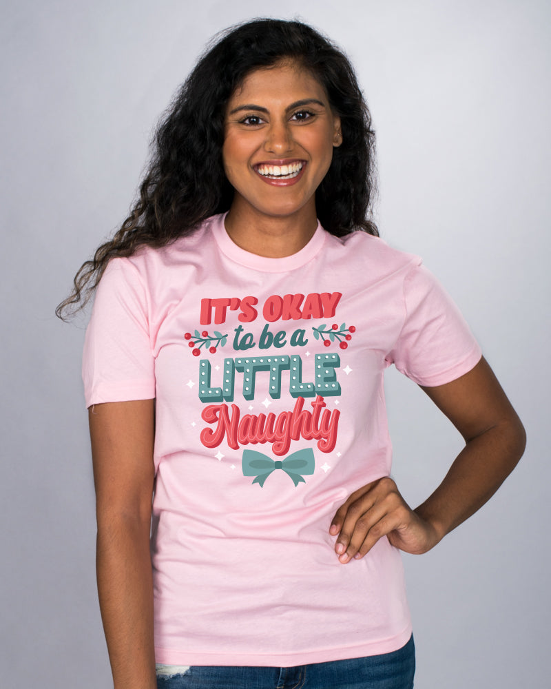 Be A Little Naughty Shirt