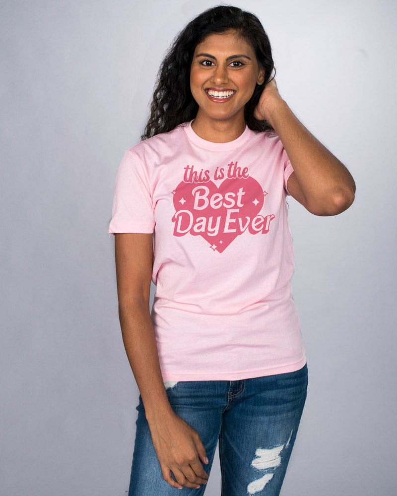 Best Day Ever Shirt