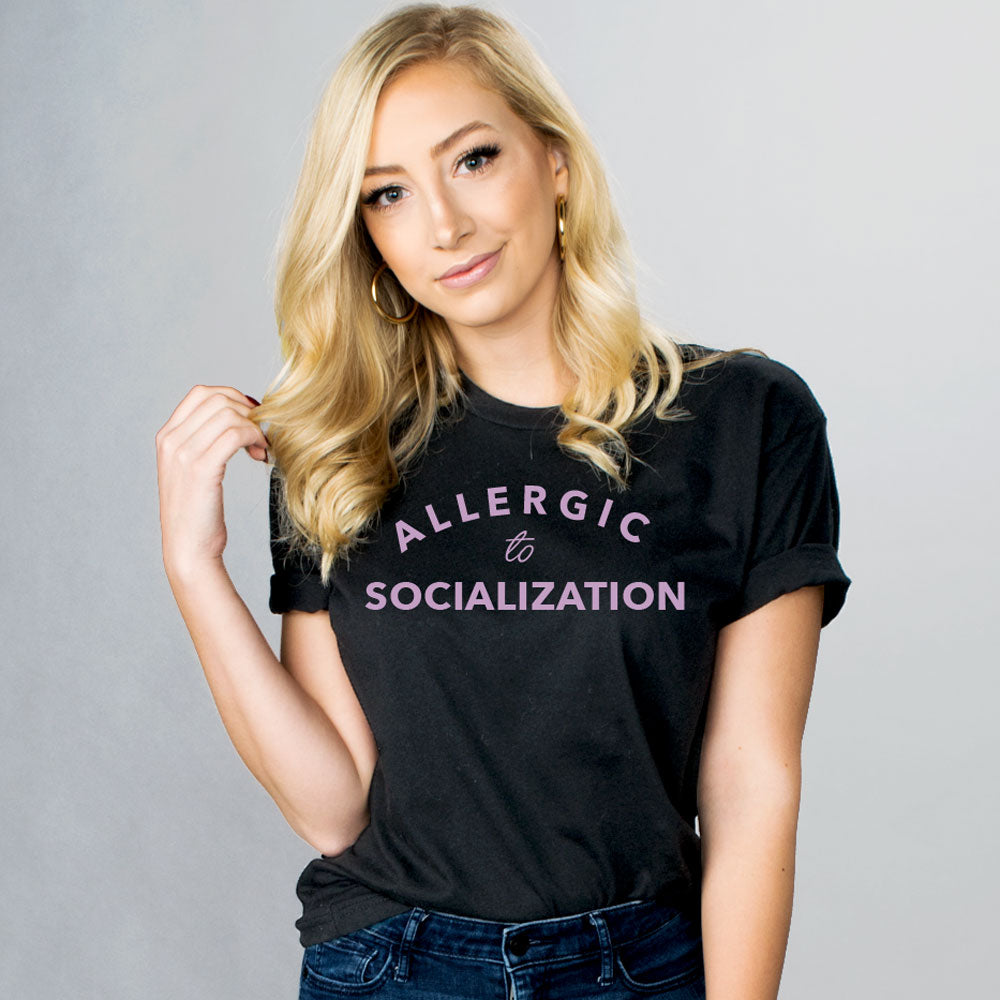 Allergic To Socialization Shirt - Femfetti - A black unisex fit graphic tee featuring the phrase &quot;Allergic to Socialization&quot; in purple text.
