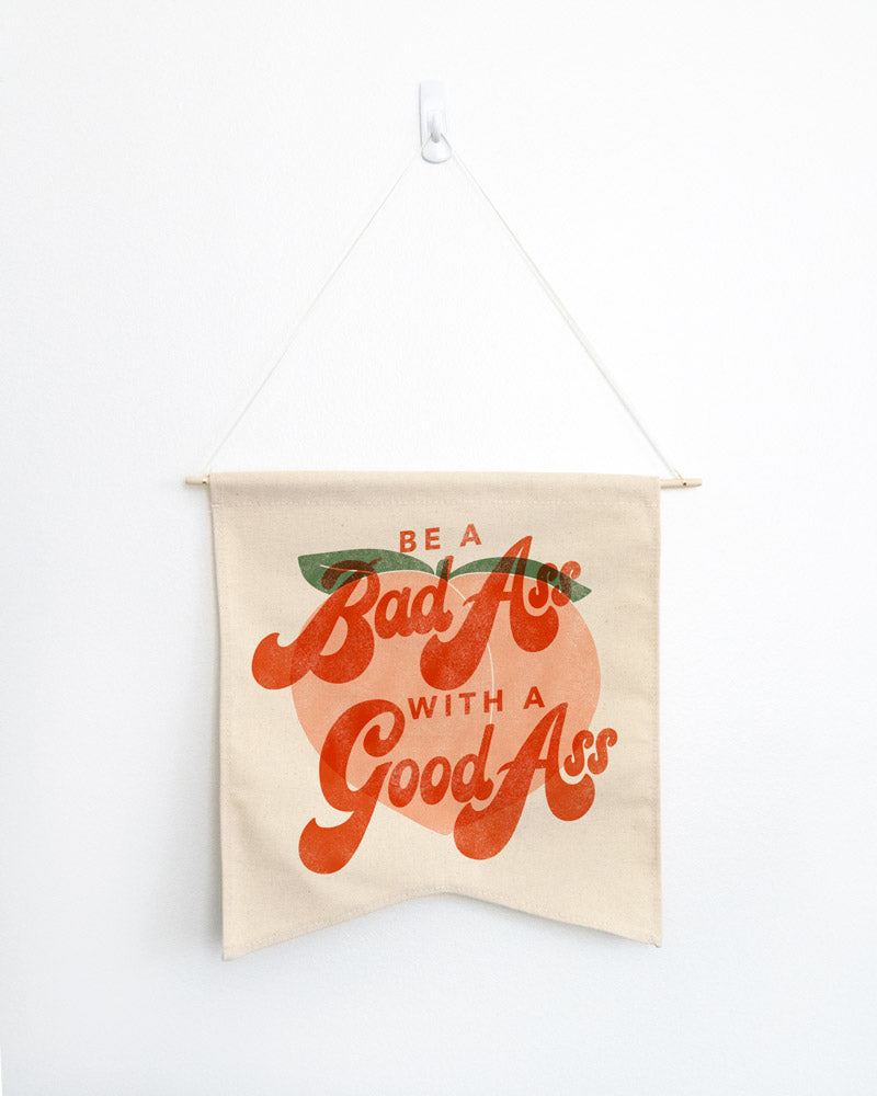 Badass With A Good Ass Wall Hang - Femfetti