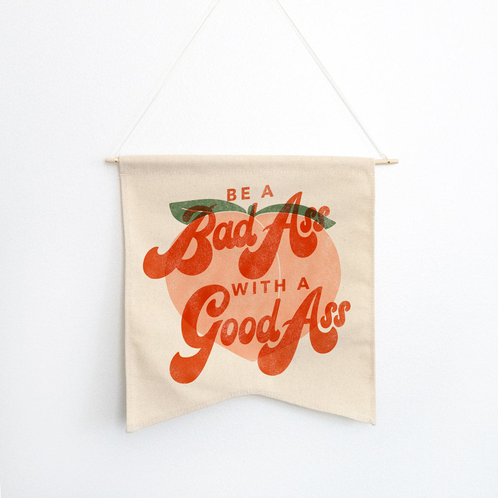 Badass With A Good Ass Wall Hang - Femfetti
