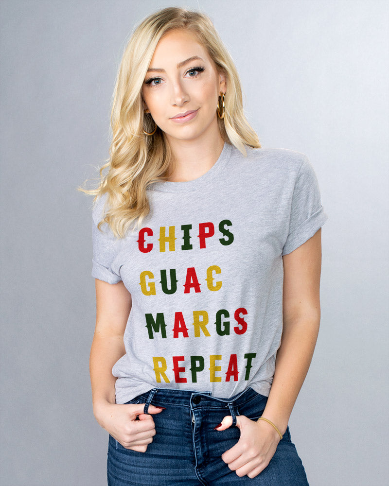 Chips Guac Margs Repeat T-Shirt Chips Guac Margs Repeat T-Shirt