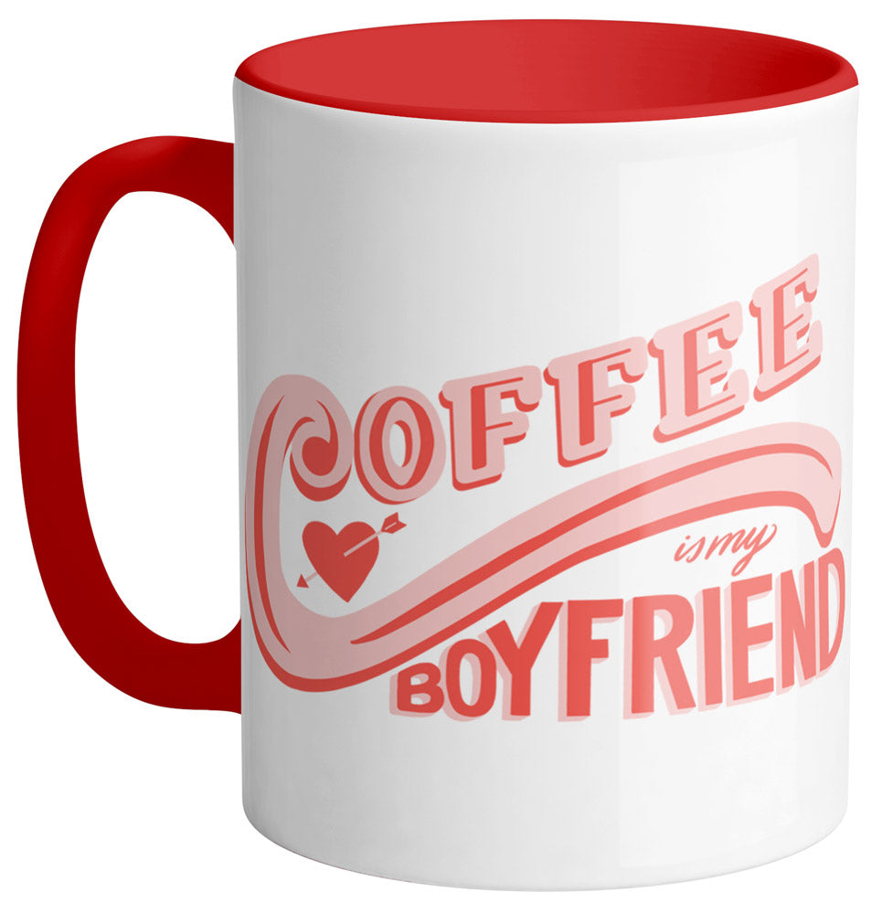 Coffee Is My Boyfriend Mug - Femfetti