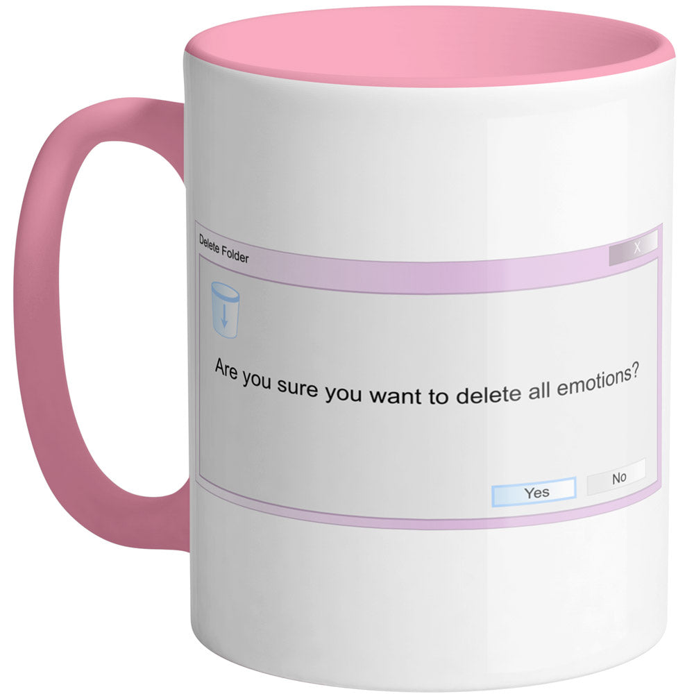 Delete All Emotions Mug - Femfetti