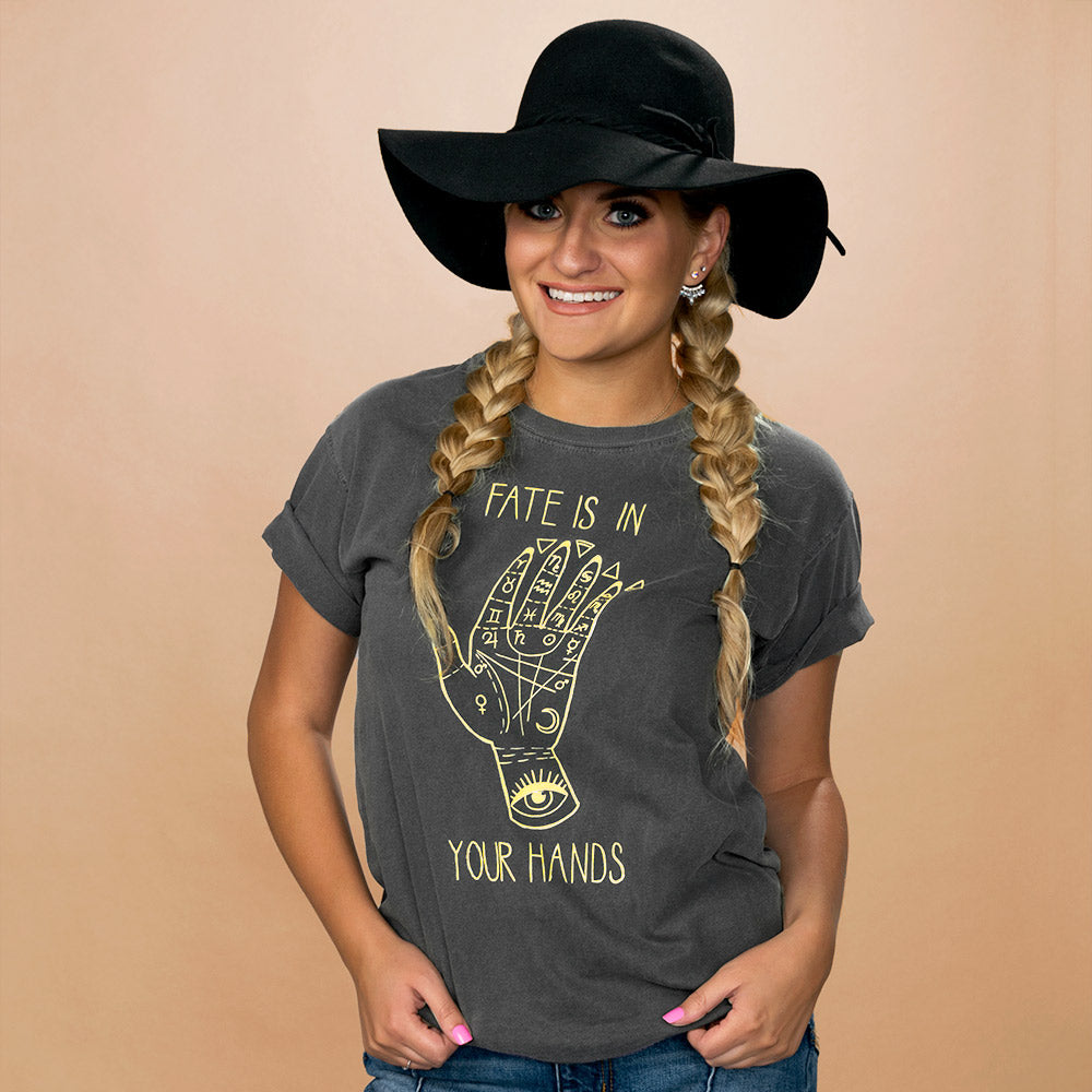 Fate Is In Your Hands Shirt - Femfetti