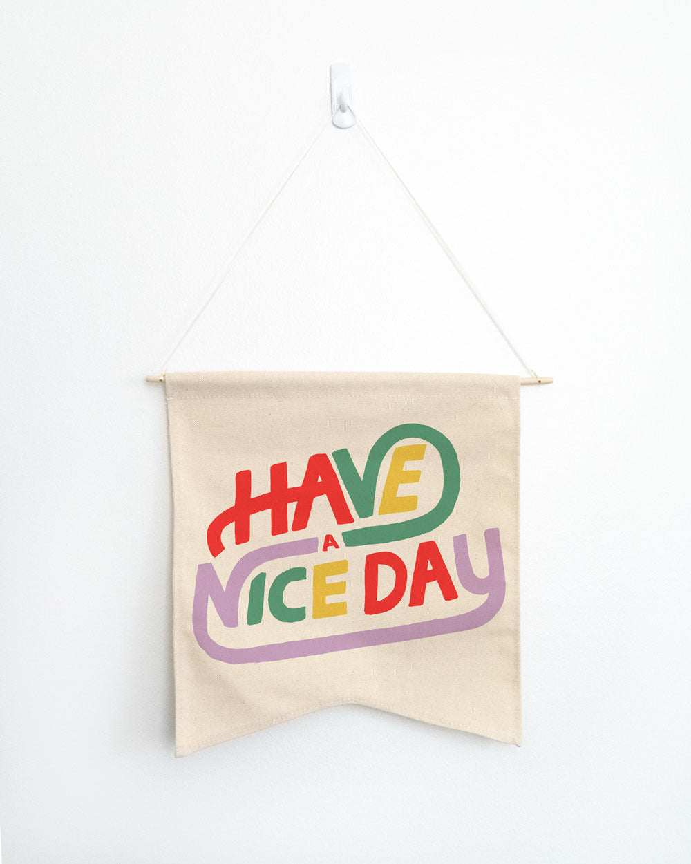 Have A Nice Day Wall Hang - Femfetti