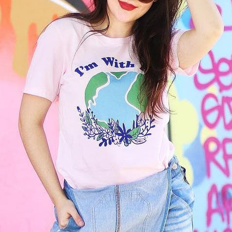 I&#39;m With Her Earth Shirt - Femfetti