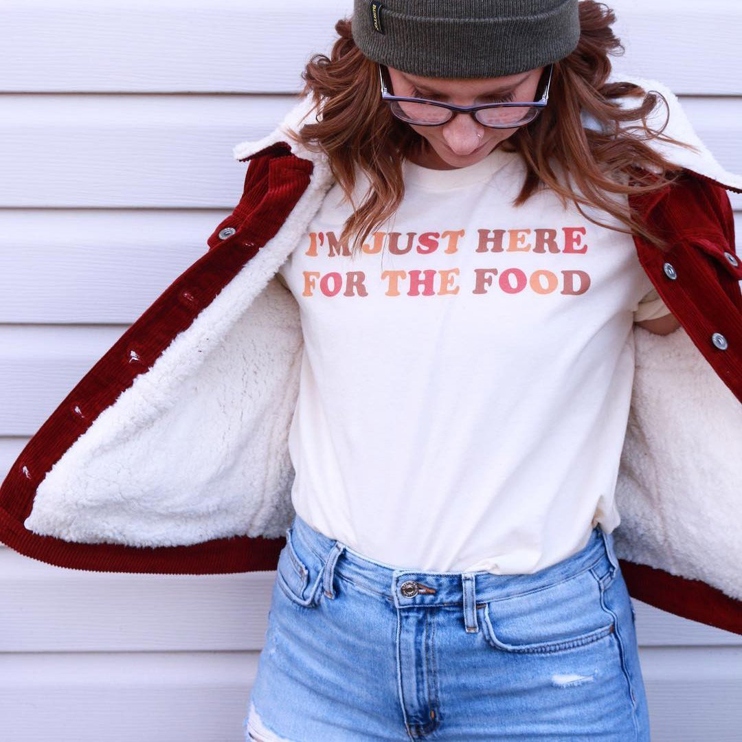 Just Here For The Food Shirt - Femfetti