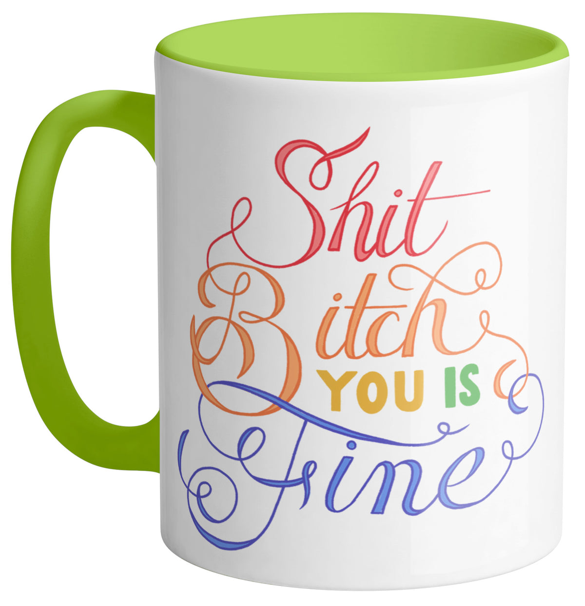 You Fine Mug - Femfetti