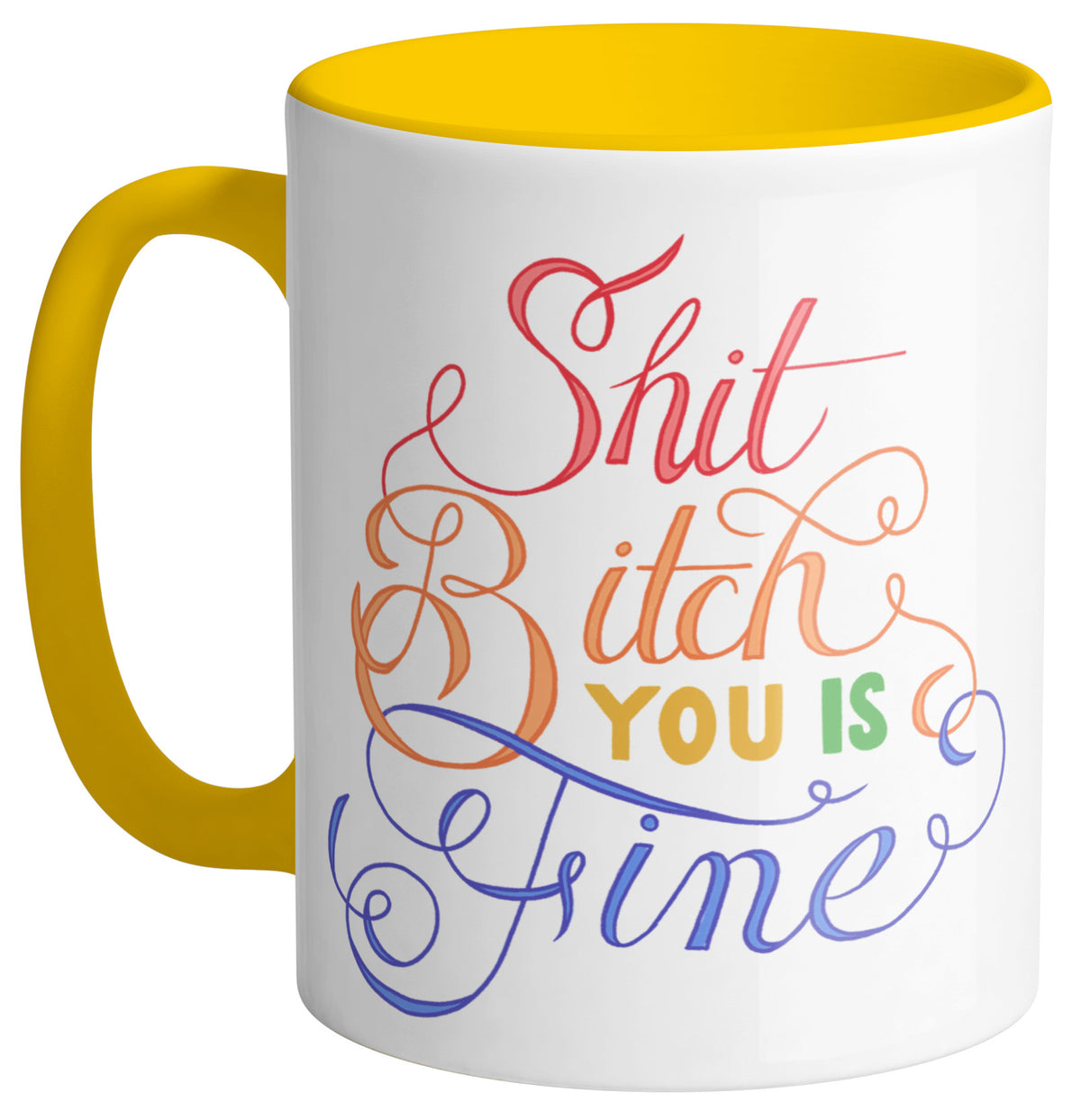 You Fine Mug - Femfetti