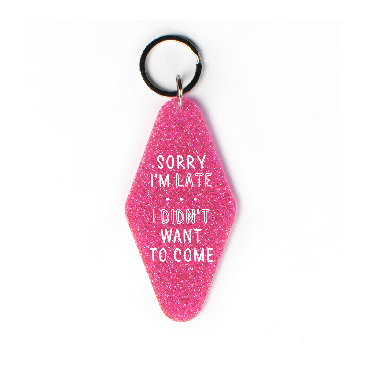 Sorry I&#39;m Late Glitter Keychain