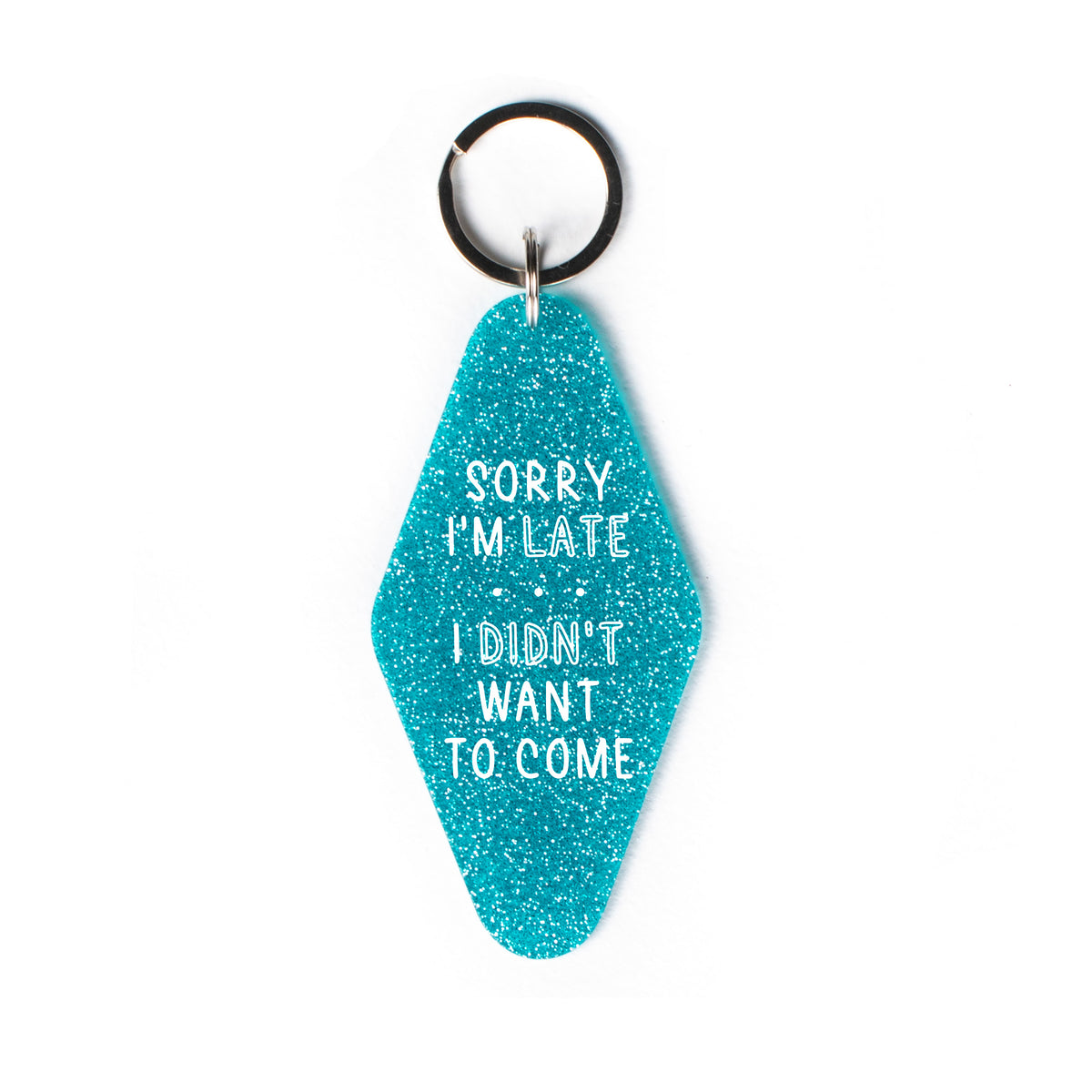 Sorry I&#39;m Late Glitter Keychain