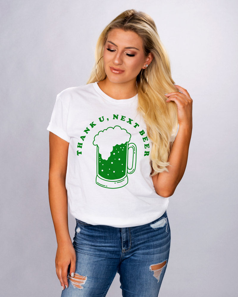 Thank U, Next Beer Shirt - Femfetti