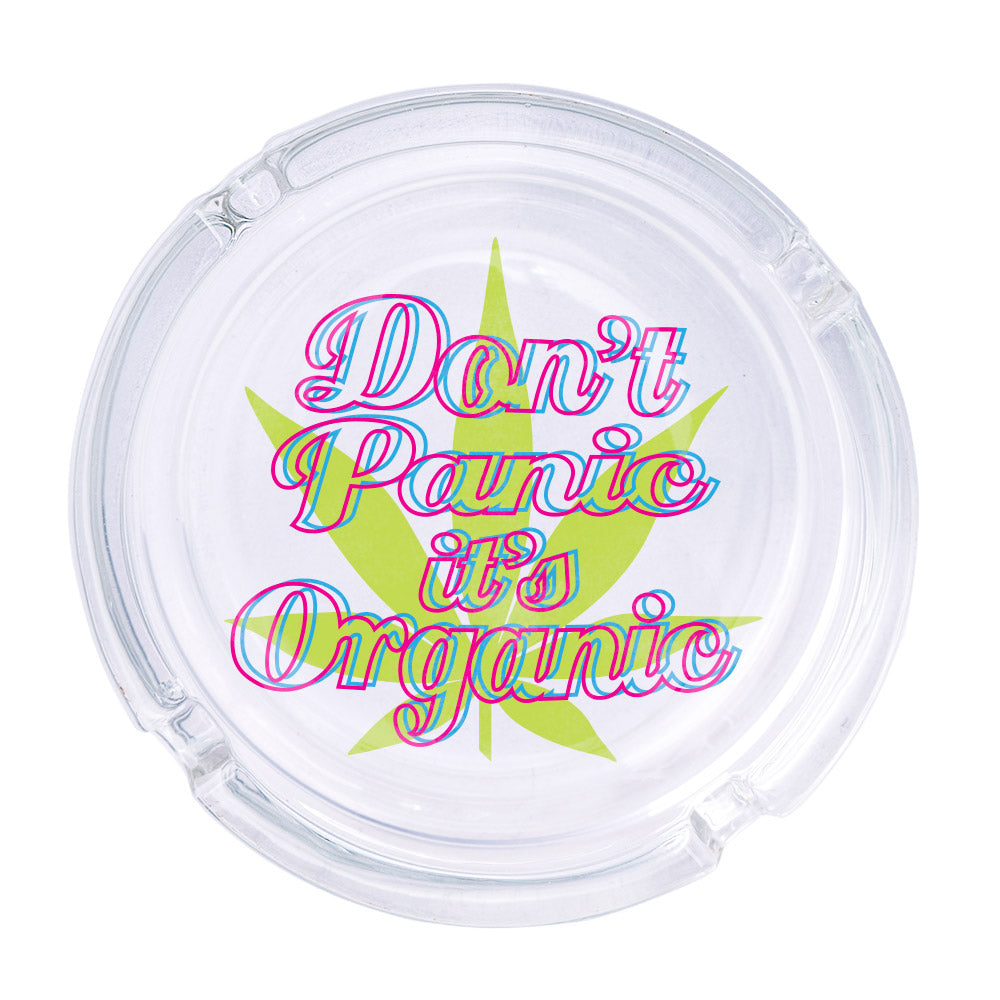 Don&#39;t Panic It&#39;s Organic Ashtray