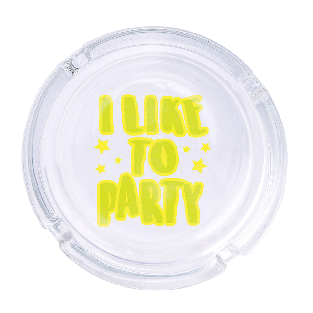 I Like To Party Ashtray