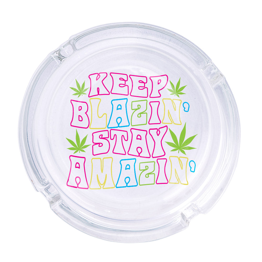 Keep Blazin&#39; Ashtray