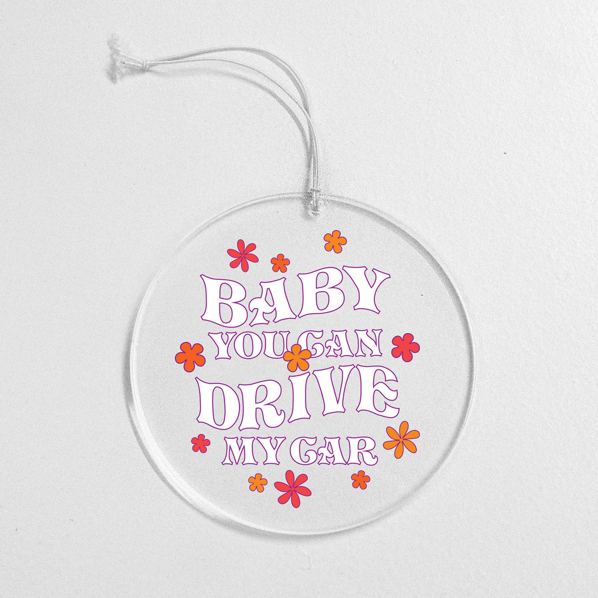 Drive My Car Rearview Mirror Hang