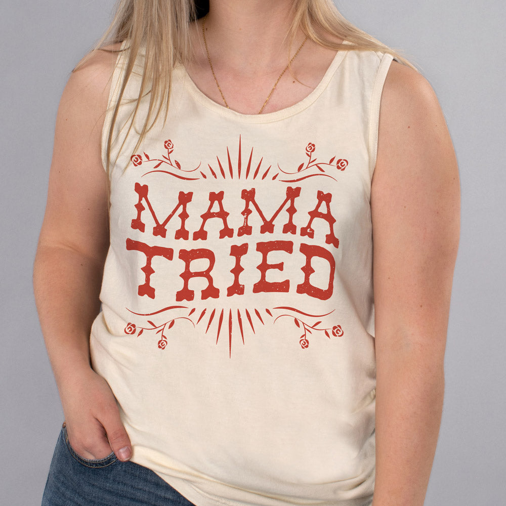 Mama Tried Unisex Tank Top