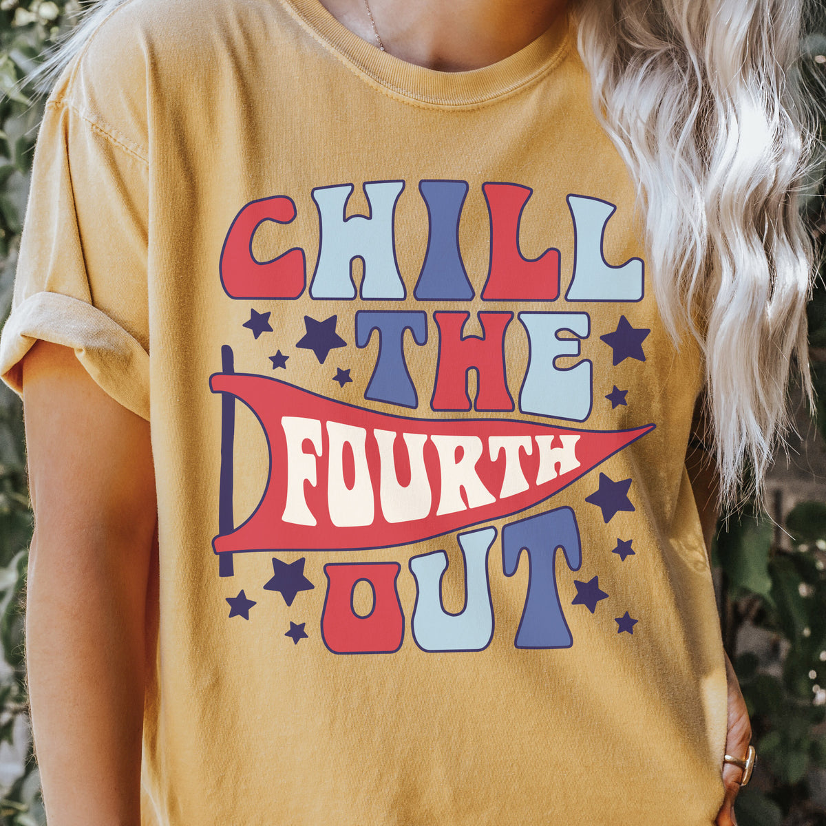 Chill The Fourth Out Shirt