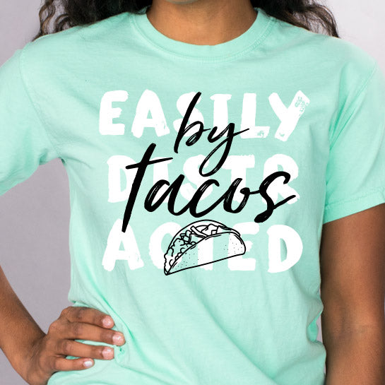 Easily Distracted By Tacos Shirt