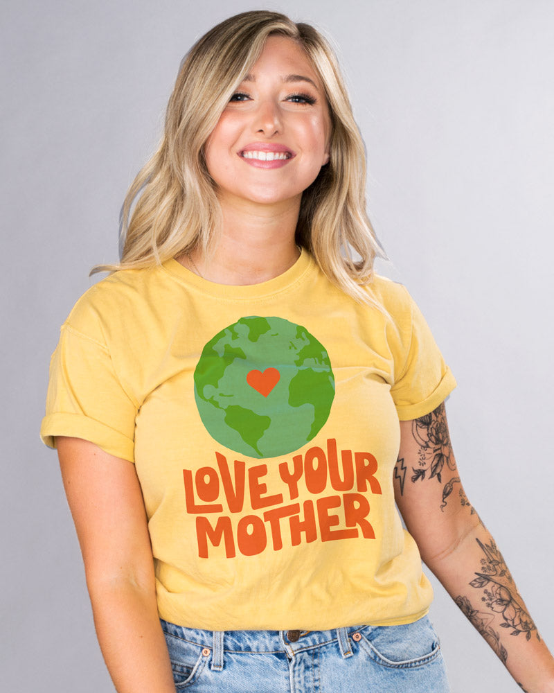 Love Your Mother Shirt