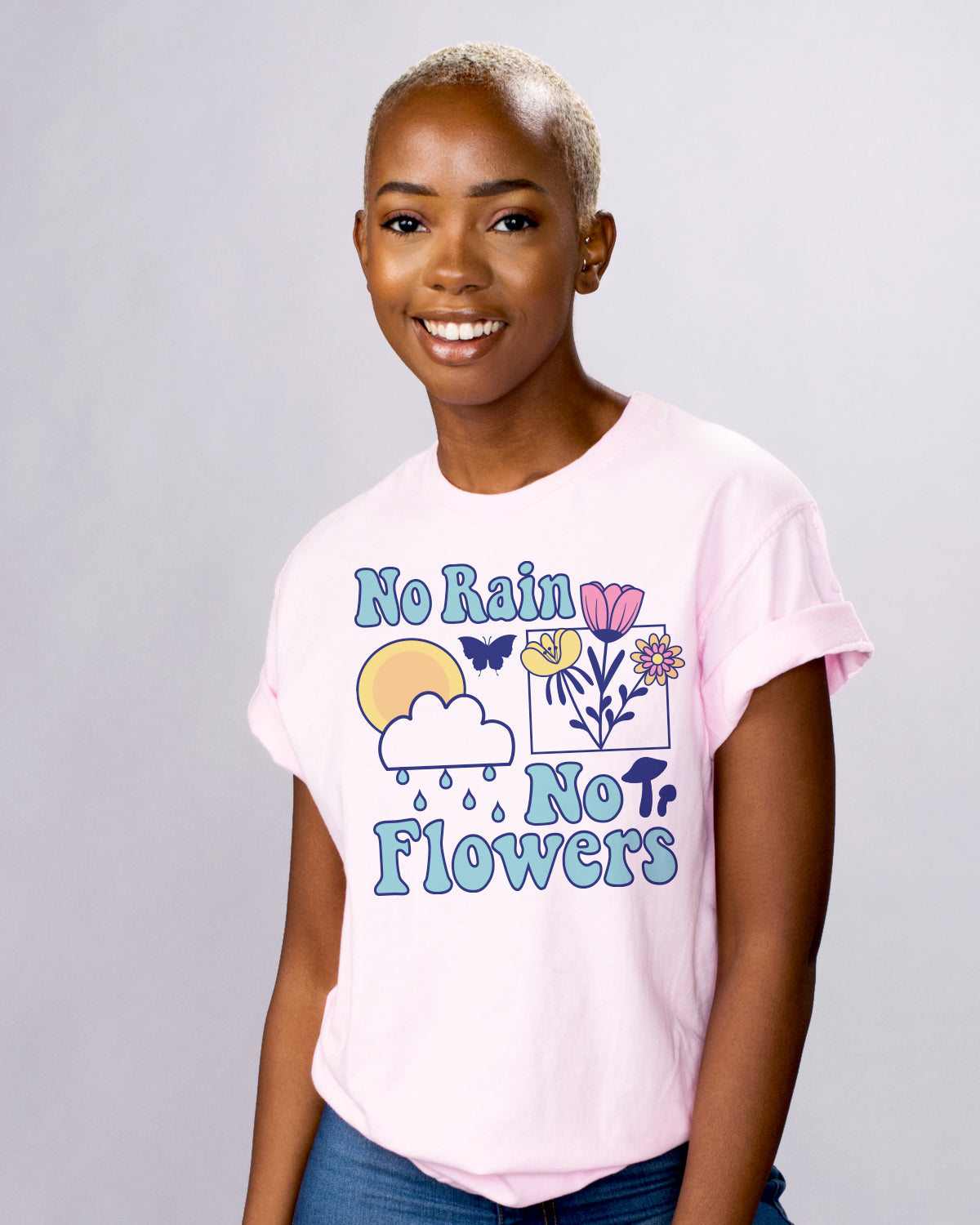 No Rain No Flowers Shirt