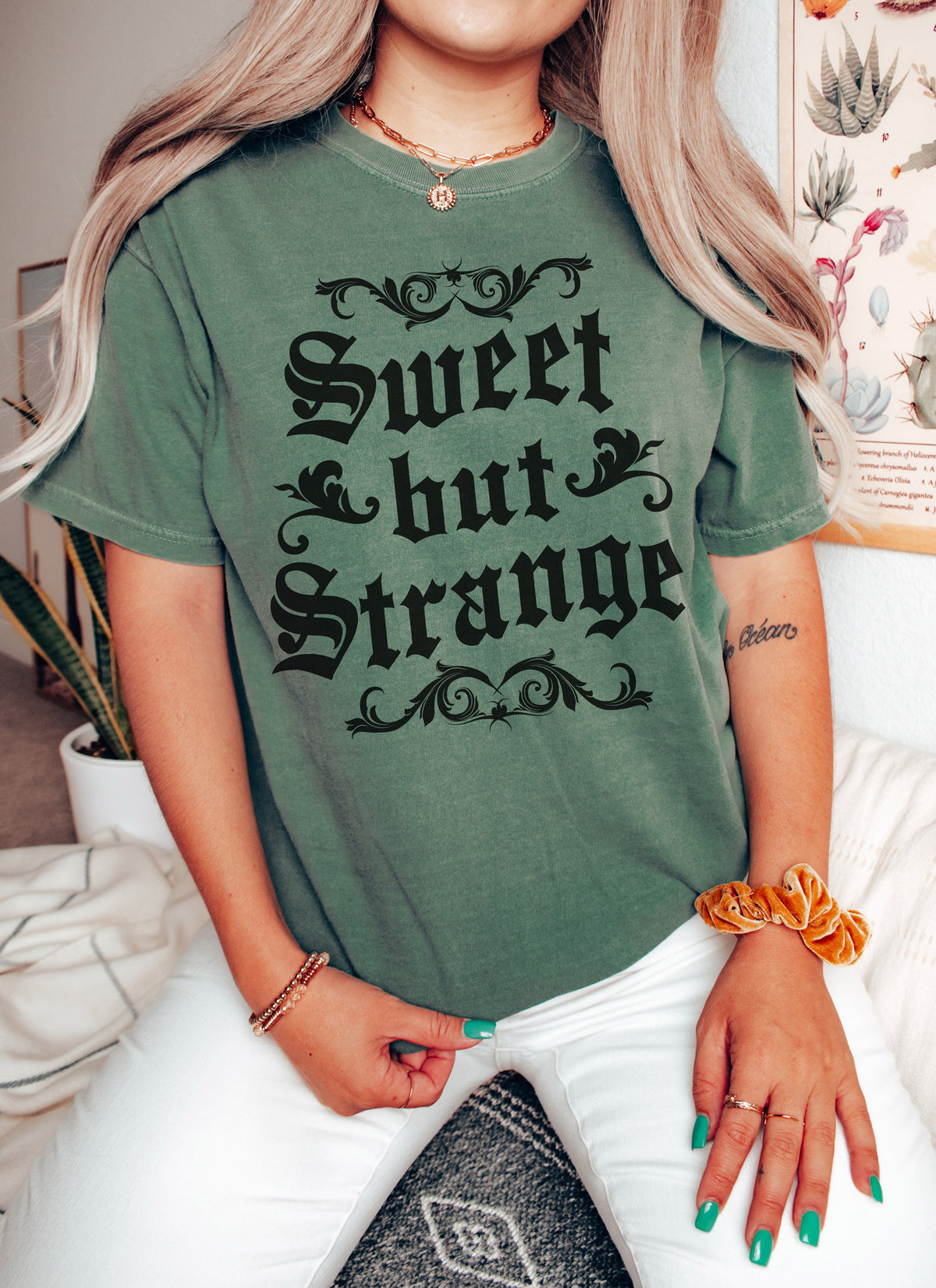 Sweet But Strange Shirt