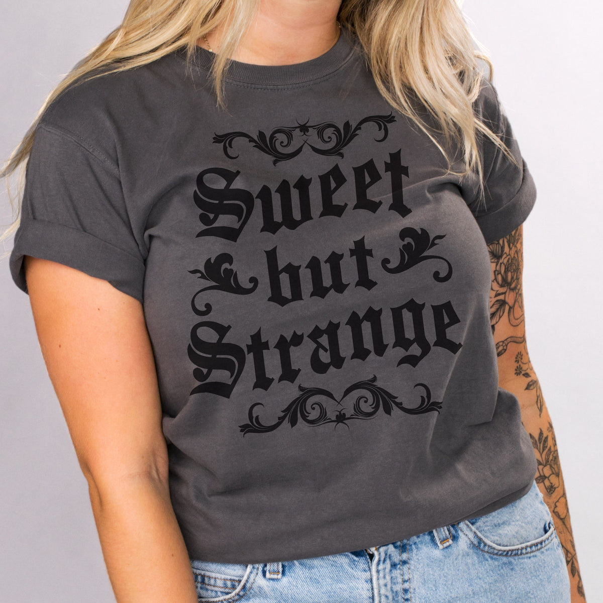 Sweet But Strange Shirt