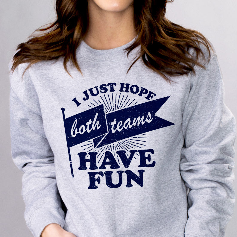 Both Teams Have Fun Sweatshirt Femfetti