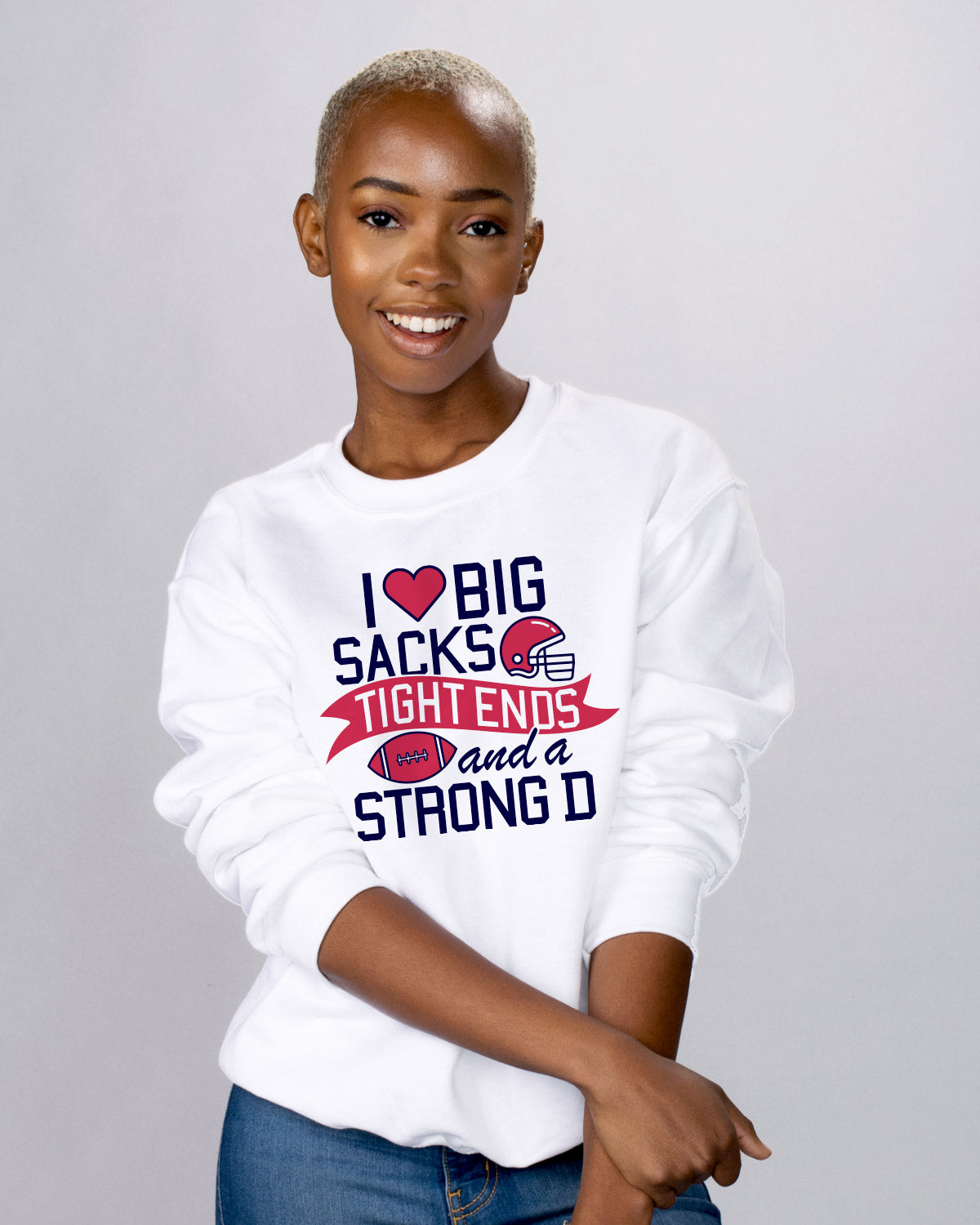 I Love Big Sacks Sweatshirt