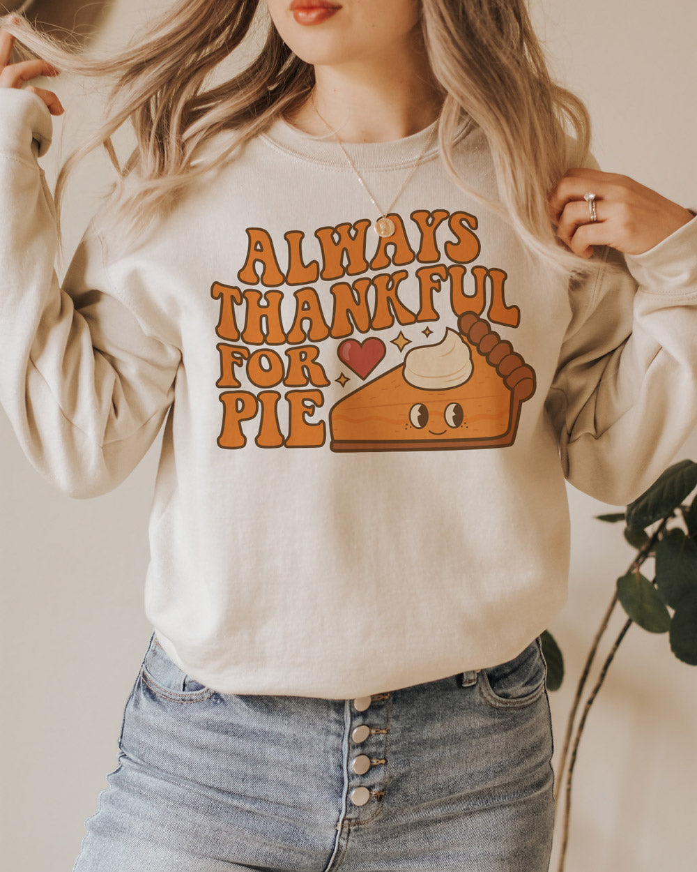 Thankful For Pie Sweatshirt