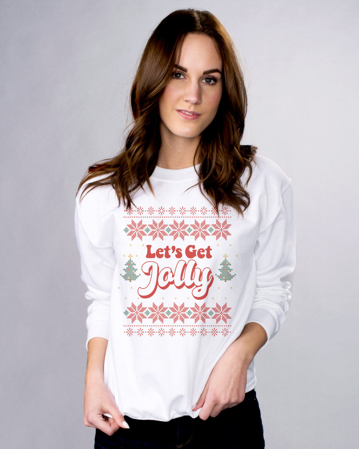 Ugly Sweater Let&#39;s Get Jolly Sweatshirt