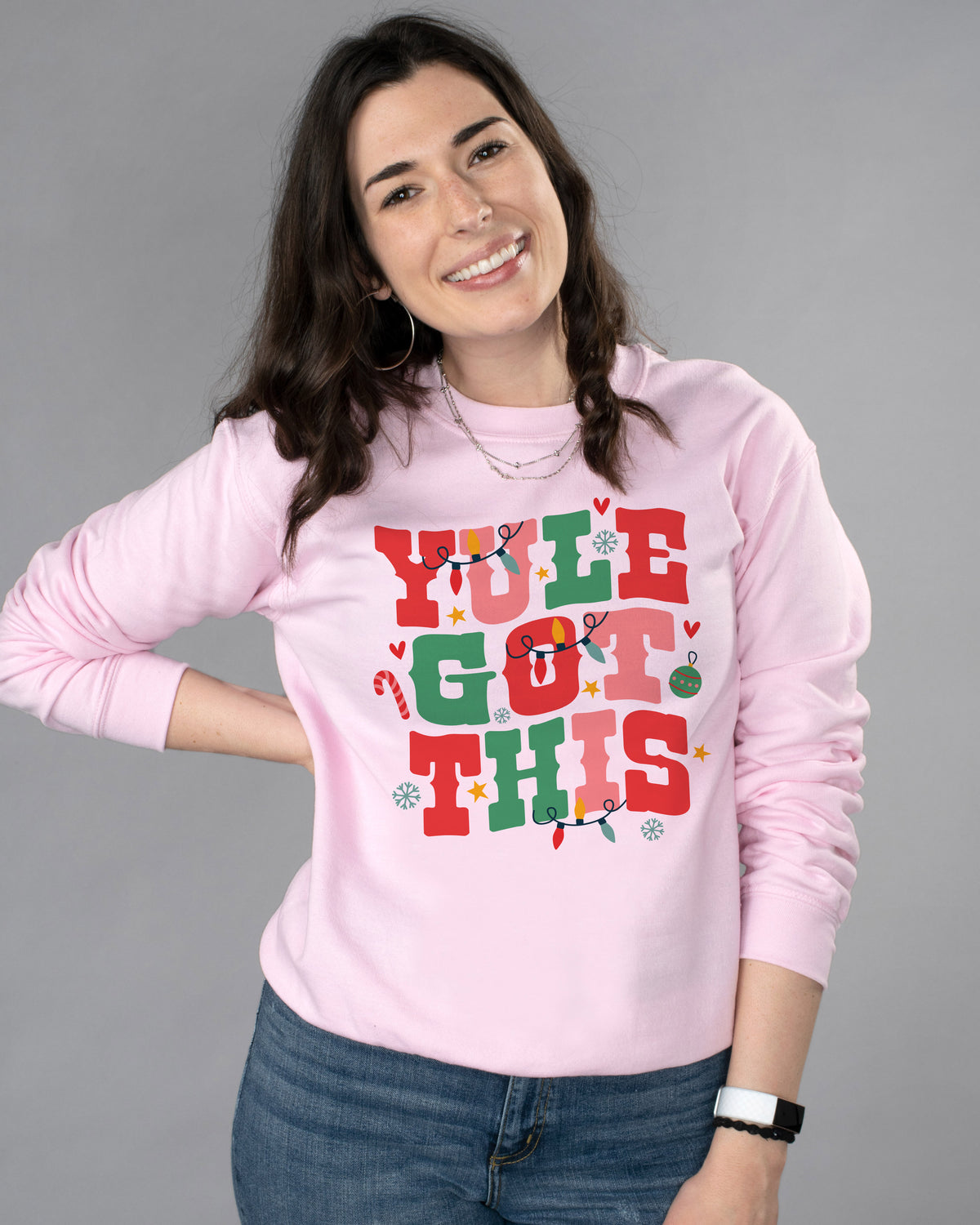 Yule Got This Sweatshirt