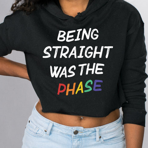 Straight Was The Phase Crop Hoodie