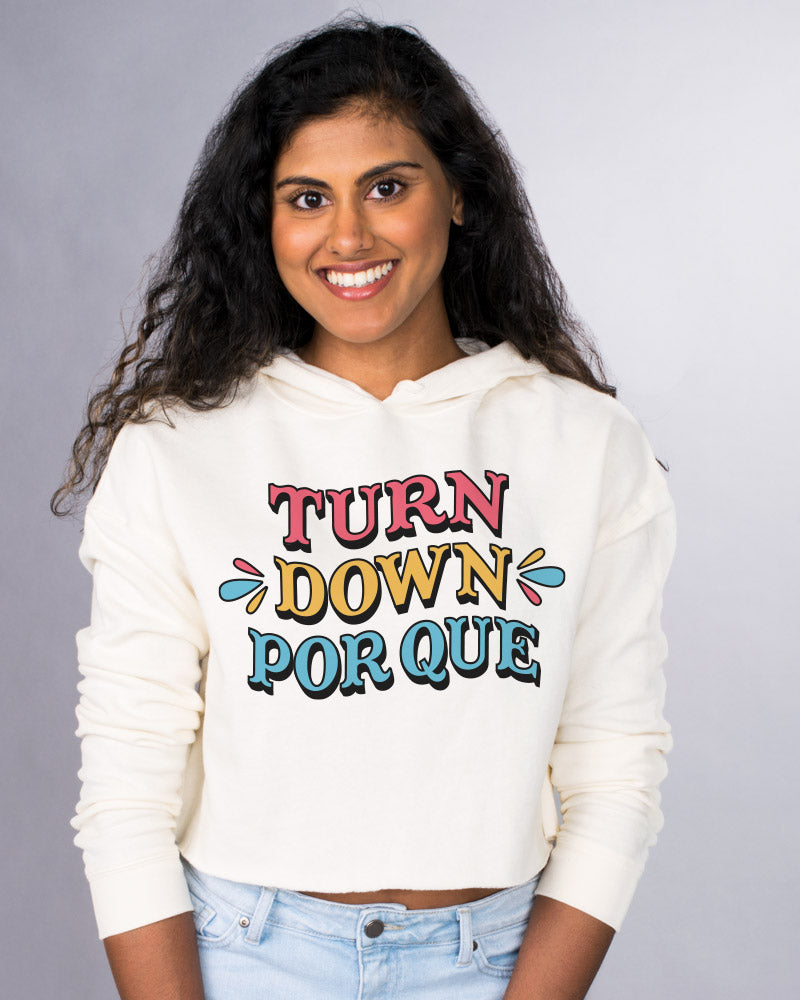 Turn Down Por Que Crop Hoodie