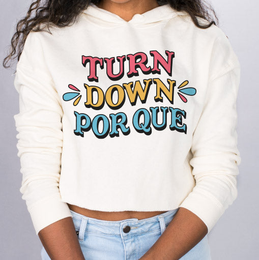 Turn Down Por Que Crop Hoodie