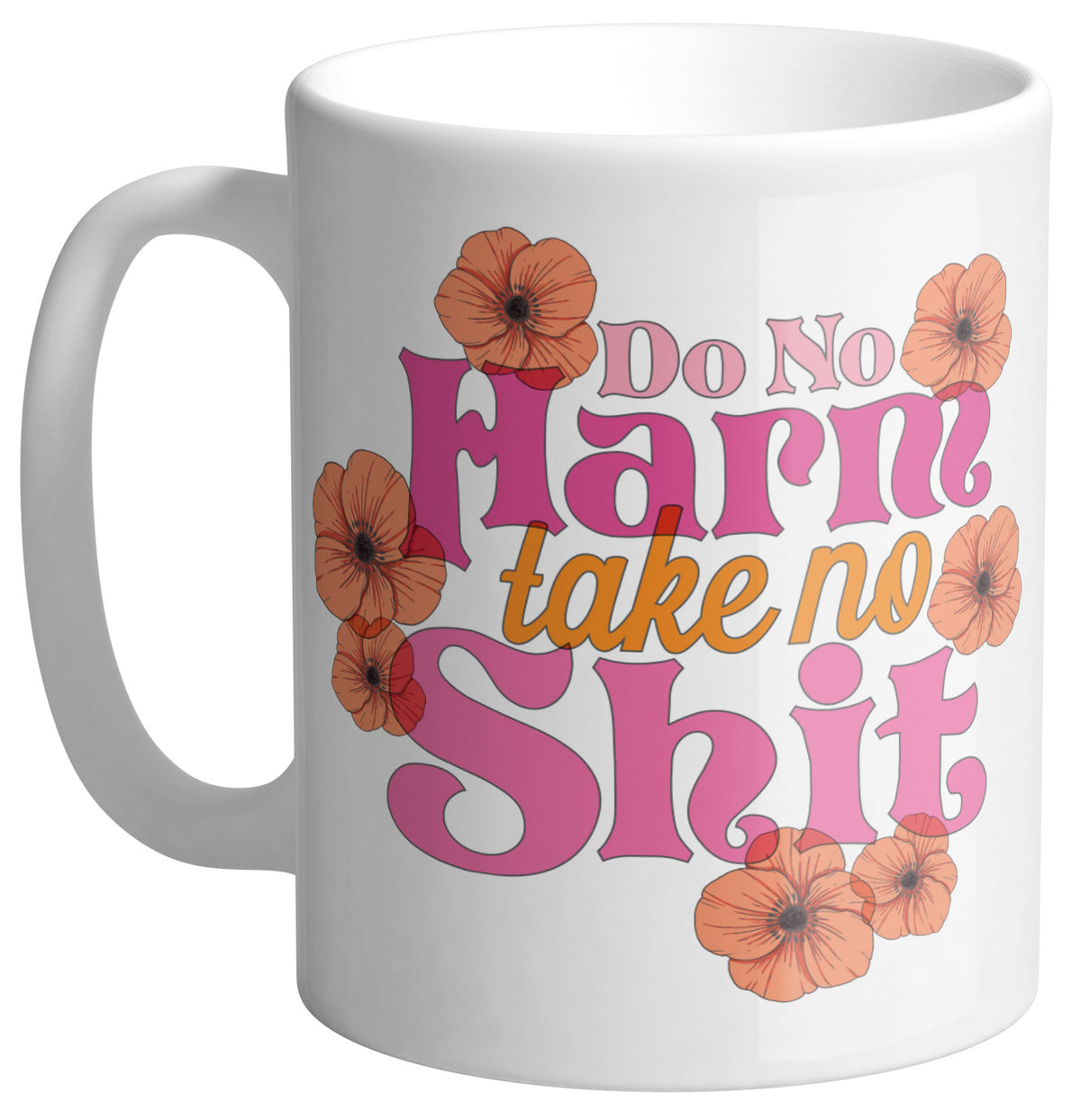 Do No Harm Mug - Femfetti